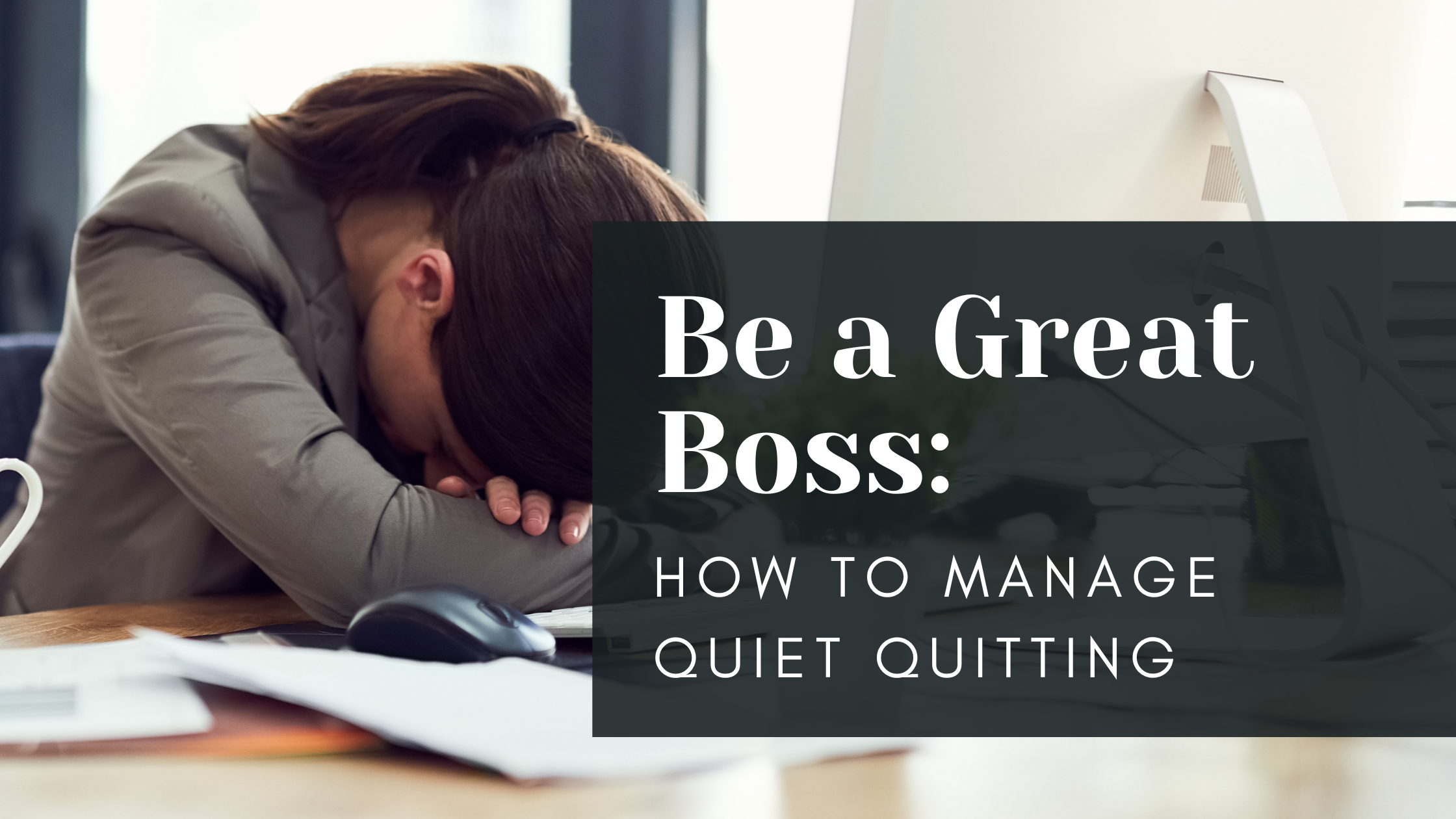 quiet quitting, hustle culture, great resignation, workforce, business