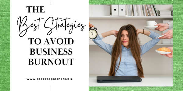 The Best Strategies to Avoid Business Burnout