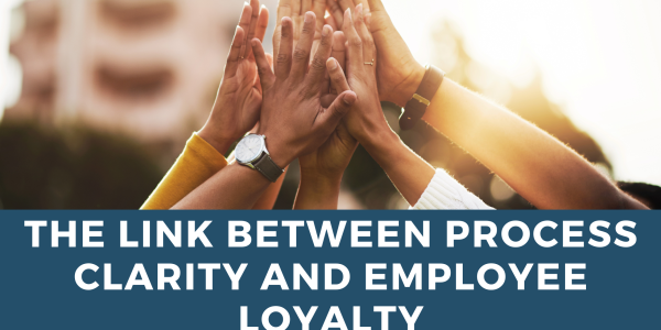 employee loyalty and systems, onboarding clarity, internal process documentation, employee retention systems